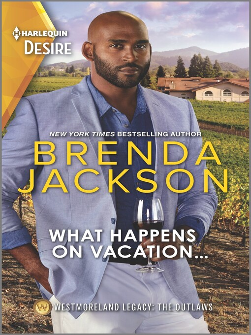 Title details for What Happens on Vacation.. by Brenda Jackson - Available